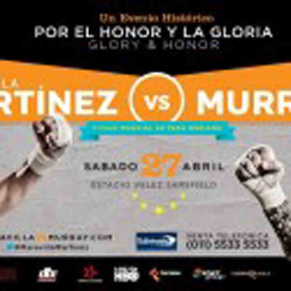STAGE IS SET FOR HISTORIC NIGHT: SERGIO MARTINEZ’ ‘HOMECOMIN​G’ VS. MARTIN MURRARY APRIL 27TH IN ARGENTINA