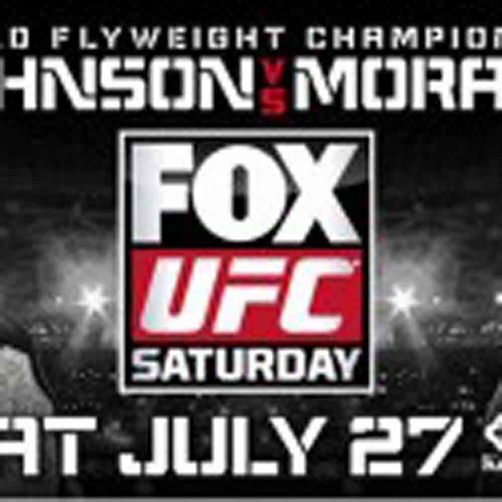 UFC on FOX Johnson vs Moraga On-Sale Friday May 17