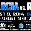 !Recordatorio!… Paulie Malignaggi y peleadores de la cartelera del 9 de agosto ‘Danny García vs. Rod Salka’ saludarán y firmarán autógrafos a los aficionados en la tienda de los Nets del Brooklyn en Coney Island; hoy domingo 3 de agosto a las 2:00 p.m. ET