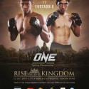 FOUR BOUTS ADDED TO ONE FC: RISE OF THE KINGDOM