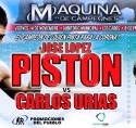 ‘Pistón’ López vs. Urias en Los Cabos