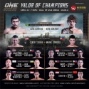 ONE: VALOR OF CHAMPIONS COMPLETE WITH EIGHT BOUTS