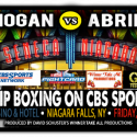 Championship Boxing on CBS Sports Network Card Scheduled for Friday, June 26, at Seneca Niagara Casino Taking Shape