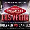 WELTERWEIGHT TITLE FIGHT OFFICIAL FOR GLORY 23 IN LAS VEGAS