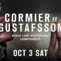 UFC® Heads To Houston With A World Title Fight As Light Heavyweight Champion Cormier Takes On Gustafsson